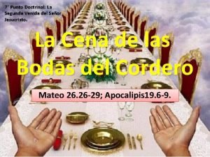 7 Punto Doctrinal La Segunda Venida del Seor