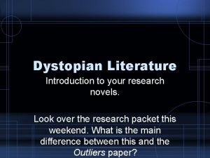 Introduction to dystopian literature