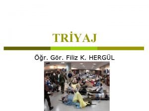 TRYAJ r Gr Filiz K HERGL TRYAJ p