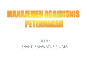 OLEH SHANTI EMAWATI S Pt MP SILABUS 1