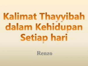 Pengertian kalimat thayyibah