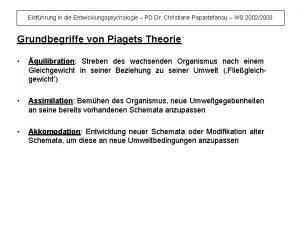 Einfhrung in die Entwicklungspsychologie PD Dr Christiane Papastefanou