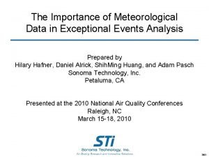 Importance of meteorological data Importance of meteorological data