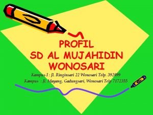 Sd al mujahidin wonosari