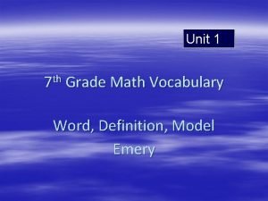 Unit 1 7 th Grade Math Vocabulary Word