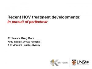 Recent HCV treatment developments In pursuit of perfectovir