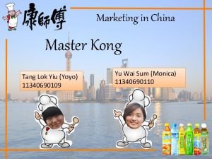 Marketing in China Master Kong Tang Lok Yiu