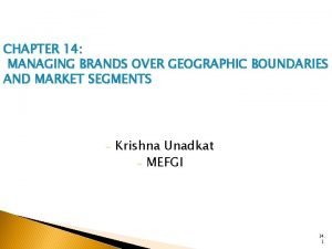 Managing brands over geographic boundaries