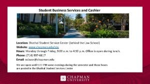 Chapman university student business services