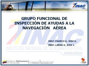 GRUPO FUNCIONAL DE INSPECCIN DE AYUDAS A LA