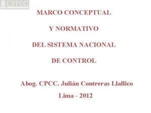 MARCO CONCEPTUAL Y NORMATIVO DEL SISTEMA NACIONAL DE