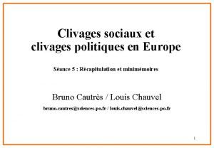 Clivages sociaux et clivages politiques en Europe Sance