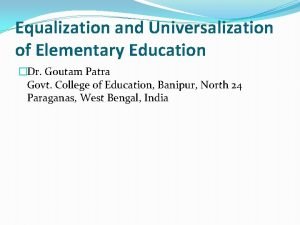 Universalization of elementary education