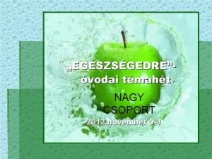 NAGY CSOPORT Demny Ott Doktor bcsi Adjon egy