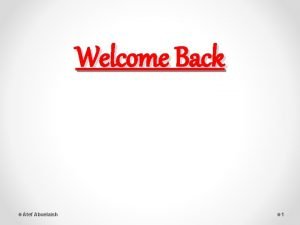 Welcome Back Atef Abuelaish 1 Welcome Back Time