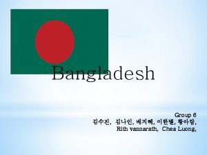 Bangladesh Group 6 Rith vannarath Chea Luong Back