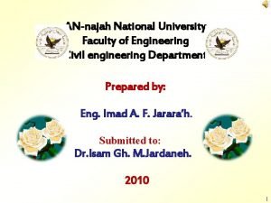 ANnajah National University Faculty of Engineering Civil engineering