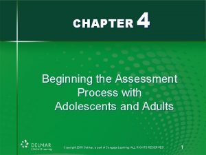 4 CHAPTER Beginning the Assessment Process with Adolescents