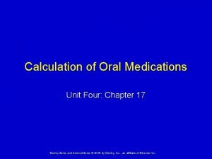Chapter 17 dosage calculation and medication administration