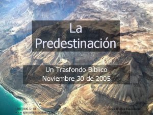 La Predestinacin Un Trasfondo Bblico Noviembre 30 de