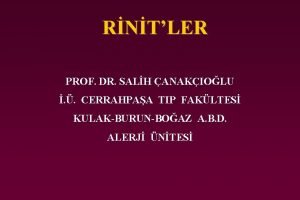 RNTLER PROF DR SALH ANAKIOLU CERRAHPAA TIP FAKLTES