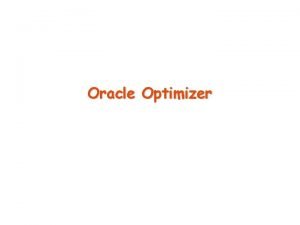 Types of optimizer in oracle