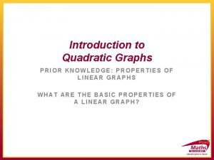 Properties of quadratic graphs