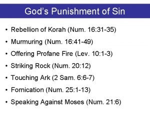 Gods Punishment of Sin Rebellion of Korah Num