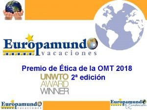 Premio de tica de la OMT 2018 2