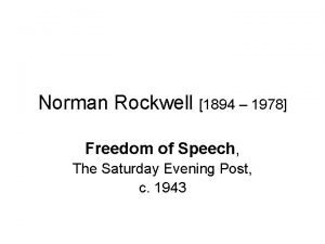 Norman Rockwell 1894 1978 Freedom of Speech The