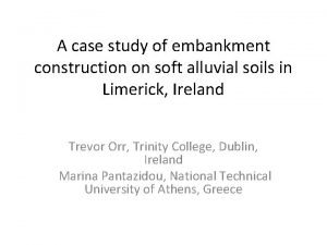 A case study of embankment construction on soft