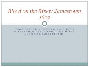 Blood on the river jamestown