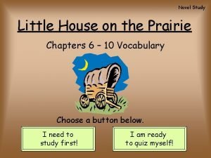 Novel Study Little House on the Prairie Chapters