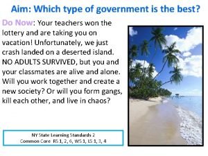 Aim Which type of government is the best