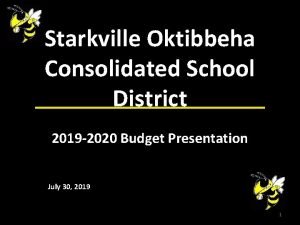 Starkville Oktibbeha Consolidated School District 2019 2020 Budget