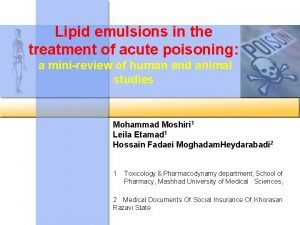 Lipid emulsions in the treatment of acute poisoning