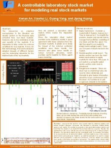 A Controllable Laboratory Stock Market For Modeling Real