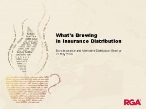Whats Brewing in Insurance Distribution Bancassurance and Alternative