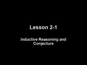 Lesson 2-1 inductive reasoning