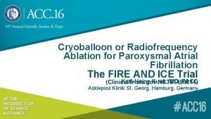 Cryoballoon or Radiofrequency Ablation for Paroxysmal Atrial Fibrillation
