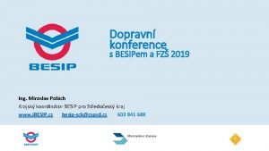 Dopravn konference s BESIPem a FZ 2019 Ing