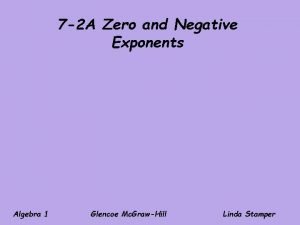 7 2 A Zero and Negative Exponents Algebra