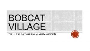 Texas state university bobcat village