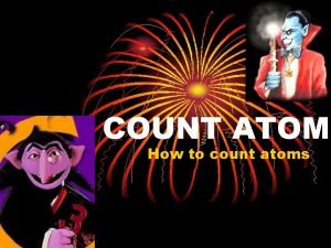 How to count atoms