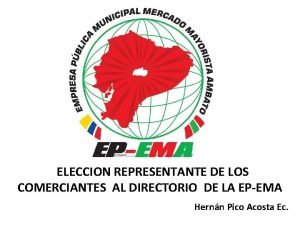 ELECCION REPRESENTANTE DE LOS COMERCIANTES AL DIRECTORIO DE