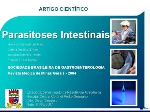 ARTIGO CIENTFICO Parasitoses Intestinais Maria do Carmo B