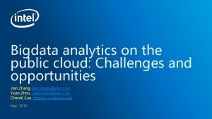 Bigdata analytics on the public cloud Challenges and