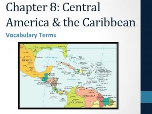 Vocabulary activity central america and the caribbean