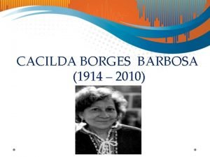 Cacilda borges barbosa