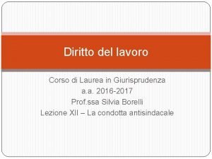 Diritto del lavoro Corso di Laurea in Giurisprudenza